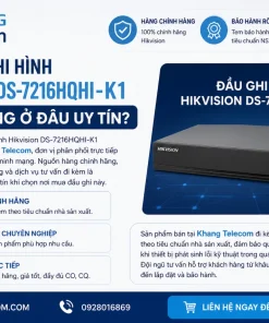 Mua đầu ghi hình Hikvision DS-7216HQHI-K1 chính hãng ở đâu uy tín