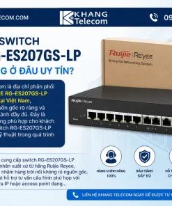 Mua switch RUIJIE RG-ES207GS-LP chính hãng ở đâu uy tín