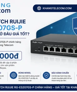 Mua switch RUIJIE RG-ES207GS-P chính hãng ở đâu giá tốt