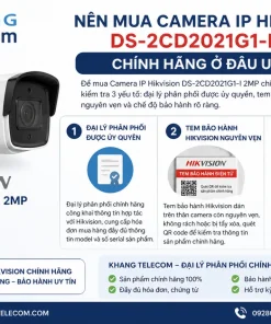 Nên mua Camera IP Hikvision DS-2CD2021G1-I 2MP chính hãng ở đâu uy tín