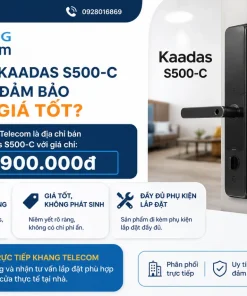 Nên mua Kaadas S500-C ở đâu để đảm bảo uy tín, giá tốt