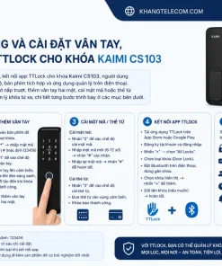 sử dụng và cài đặt vân tay, kết nối app TTLock cho khóa Kaimi CS103