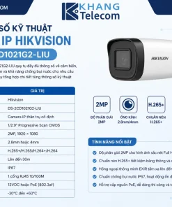 Thông số kỹ thuật Camera IP HIKVISION DS-2CD1021G2-LIU gồm những gì