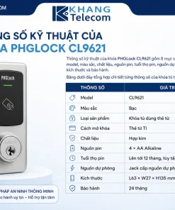 Thông số kỹ thuật của khóa PHGLock CL9621 gồm những gì