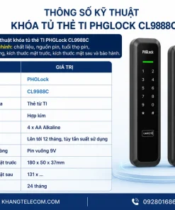 Thông số kỹ thuật khóa tủ thẻ TI PHGLock CL9988C gồm những gì