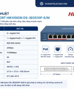 Thông số kỹ thuật Switch PoE 8 Port Hikvision DS-3E0510P-E/M gồm những gì