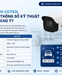 Camera iDS-CGT43L Có Những Thông Số Kỹ Thuật Nào Đáng Chú Ý