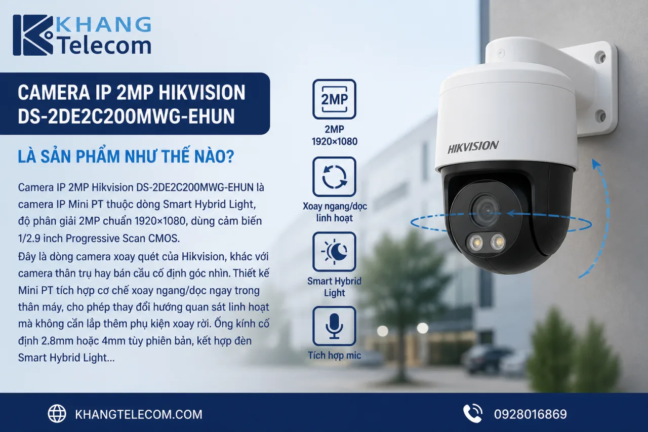 Camera IP 2MP Hikvision DS-2DE2C200MWG-EHUN là sản phẩm