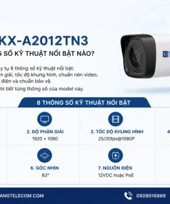Camera KX-A2012TN3 có những thông số kỹ thuật nổi bật nào