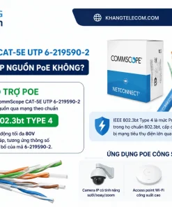 Cáp mạng CommScope CAT-5E UTP 6-219590-2 có hỗ trợ cấp nguồn PoE