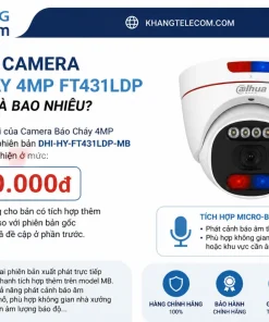 Giá Bán Camera Báo Cháy 4MP FT431LDP Hiện Nay Là Bao Nhiêu