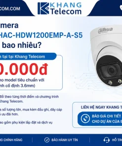 Giá bán Camera Dahua DH-HAC-HDW1200EMP-A-S5 hiện nay là bao nhiêu