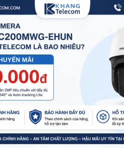 Giá bán Camera DS-2DE2C200MWG-EHUN tại Khang Telecom là bao nhiêu