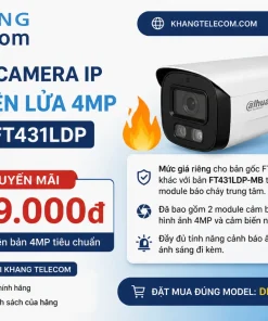 Giá bán camera IP phát hiện lửa 4MP Dahua FT431LDP hiện nay là bao nhiêu