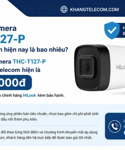 Giá bán camera THC-T127-P tại đại lý uy tín hiện nay là bao nhiêu