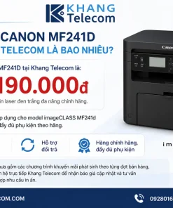 Giá bán Canon MF241D tại Khang Telecom là bao nhiêu