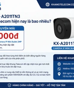 Giá bán KX-A2011TN3 tại Khang Telecom hiện nay là bao nhiêu