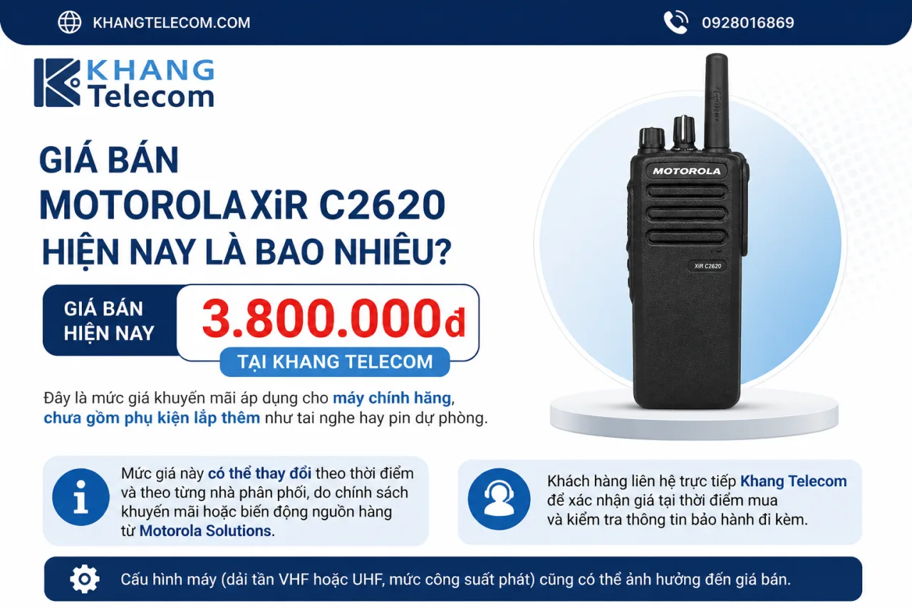 Giá bán Motorola XiR C2620 hiện nay là bao nhiêu Giá bán Motorola XiR C2620 hiện nay là bao nhiêu