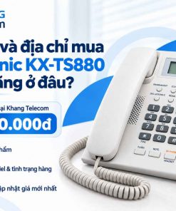 Giá bán và địa chỉ mua Panasonic KX-TS880 chính hãng ở đâu?