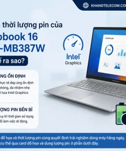 Hiệu năng và thời lượng pin của Laptop Asus Vivobook 16 X1607CA-MB387W trong thực tế