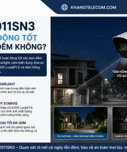 KX-C2011SN3 có hoạt động tốt vào ban đêm