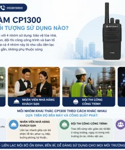 Máy bộ đàm CP1300 phù hợp với đối tượng sử dụng nào