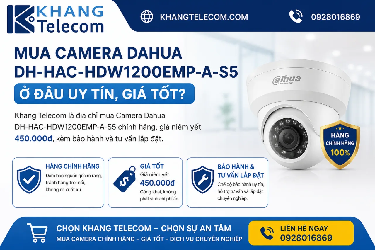 Mua Camera Dahua DH-HAC-HDW1200EMP-A-S5 ở đâu uy tín, giá tốt Mua Camera Dahua DH-HAC-HDW1200EMP-A-S5 ở đâu uy tín, giá tốt