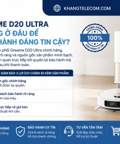 Mua Dreame D20 Ultra Chính Hãng Ở Đâu Để Được Bảo Hành Đáng Tin Cậy