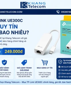 Mua TP-Link UE300C Ở Đâu Uy Tín Và Giá Bao Nhiêu