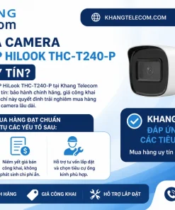 Nên mua Camera HDTVI 4MP HiLook THC-T240-P ở đâu uy tín