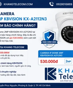 Nên mua Camera IP Dome 2MP KBVISION KX-A2112N3 ở đâu để đảm bảo chính hãng