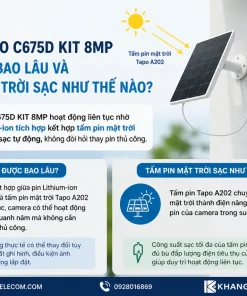 Pin của Tapo C675D KIT 8MP dùng được bao lâu và tấm pin mặt trời sạc