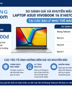 So sánh giá và khuyến mãi Laptop Asus Vivobook 16 X1607CA-MB387W tại các đại lý