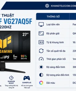 Thông số kỹ thuật của ASUS TUF VG27AQ5F 27 inch QHD 220Hz gồm những gì