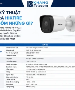 Thông Số Kỹ Thuật Của Camera Hikfire HF-VH221 Gồm Những Gì