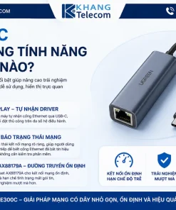 UE300C Có Những Tính Năng Nổi Bật Nào