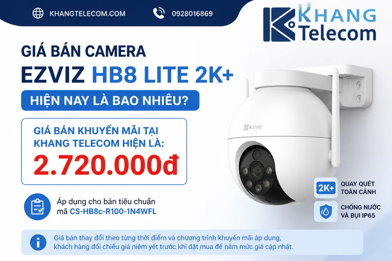 Giá bán camera Ezviz HB8 Lite 2K+ hiện nay là bao nhiêu Giá bán camera Ezviz HB8 Lite 2K+ hiện nay là bao nhiêu