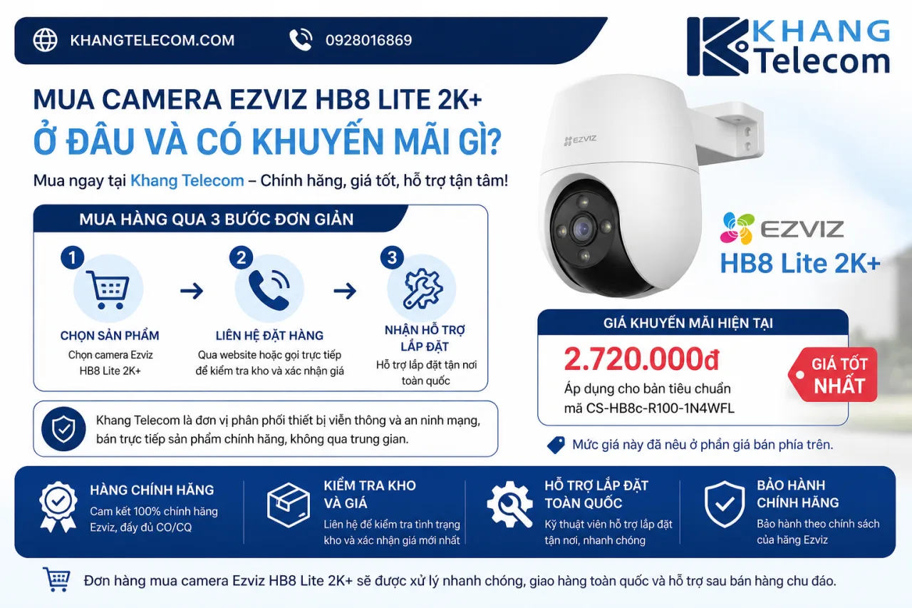 Mua camera Ezviz HB8 Lite 2K+ ở đâu và có khuyến mãi gì Mua camera Ezviz HB8 Lite 2K+ ở đâu và có khuyến mãi gì