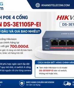 Mua Switch PoE 4 cổng Hikvision DS-3E1105P-EI chính hãng ở đâu và giá bao nhiêu