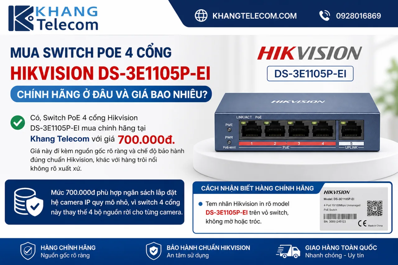 Mua Switch PoE 4 cổng Hikvision DS-3E1105P-EI chính hãng ở đâu và giá bao nhiêu Mua Switch PoE 4 cổng Hikvision DS-3E1105P-EI chính hãng ở đâu và giá bao nhiêu